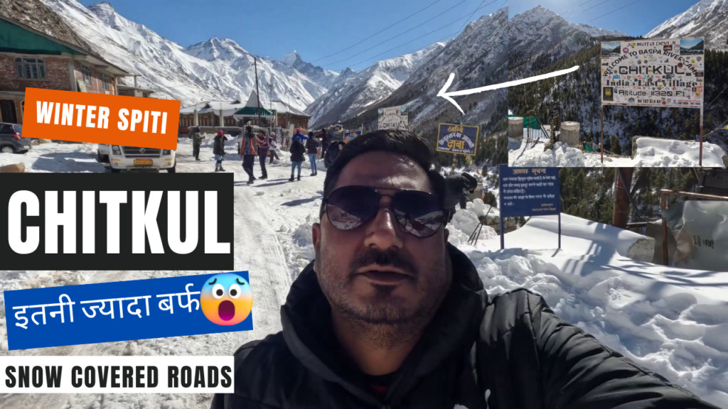 winter spiti chitkul the last village with lots of snow youtube travel vlog