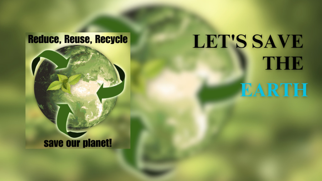 LETS SAVE THE EARTH BANNER FOR ARTICLE