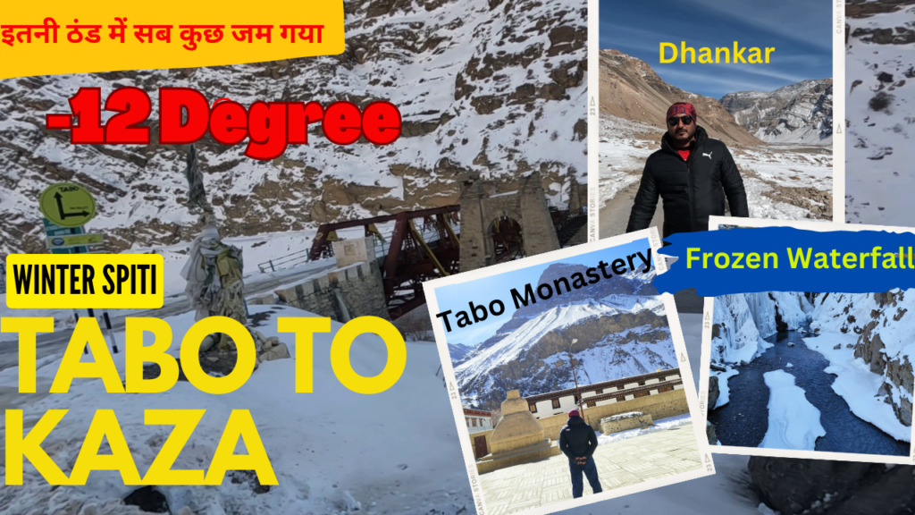 banner for youtube video snow covered pin valley in kaza tabo monastery and dhankar fort